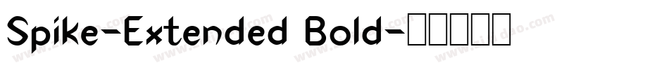 Spike-Extended Bold字体转换